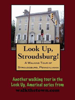cover image of A Walking Tour of Stroudsburg, Pennsylvania